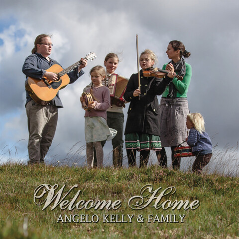 Welcome Home von Angelo Kelly & Family - Limitierte LP jetzt im Ich find Schlager toll Store
