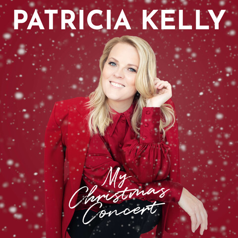 My Christmas Concert von Patricia Kelly - CD jetzt im Ich find Schlager toll Store