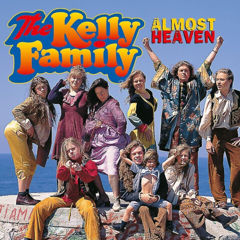 Almost Heaven (1LP) von The Kelly Family - LP jetzt im Ich find Schlager toll Store
