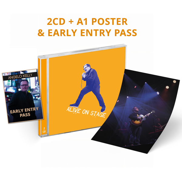 Angelo Kelly - ALIVE ON STAGE (2-CD Edition + Poster + Early Entry Tour Pass)