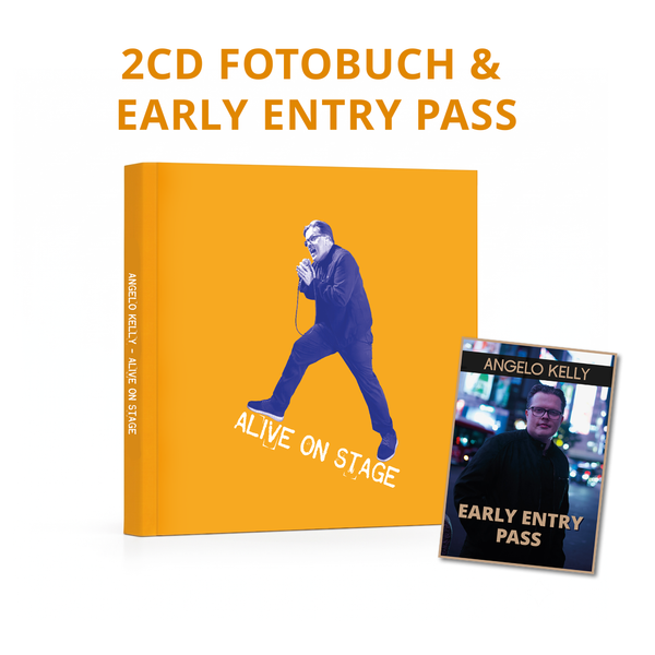 Angelo Kelly - ALIVE ON STAGE (2-CD Fotobuch Edition + Early Entry Tour Pass)