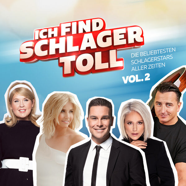 Various Artists - Ich find Schlager toll - Die beliebtesten Schlagerstars aller Zeiten Vol. 2 (Media)