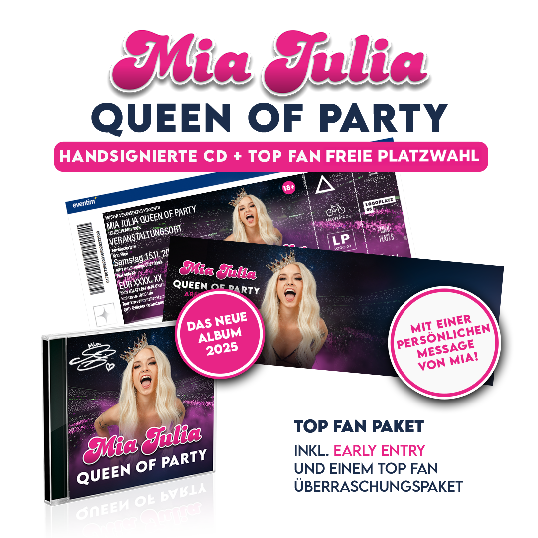 Mia Julia Queen Of Party - Hamburg Handsignierte CD + Top Fan Ticket Freie Platzwahl 390280