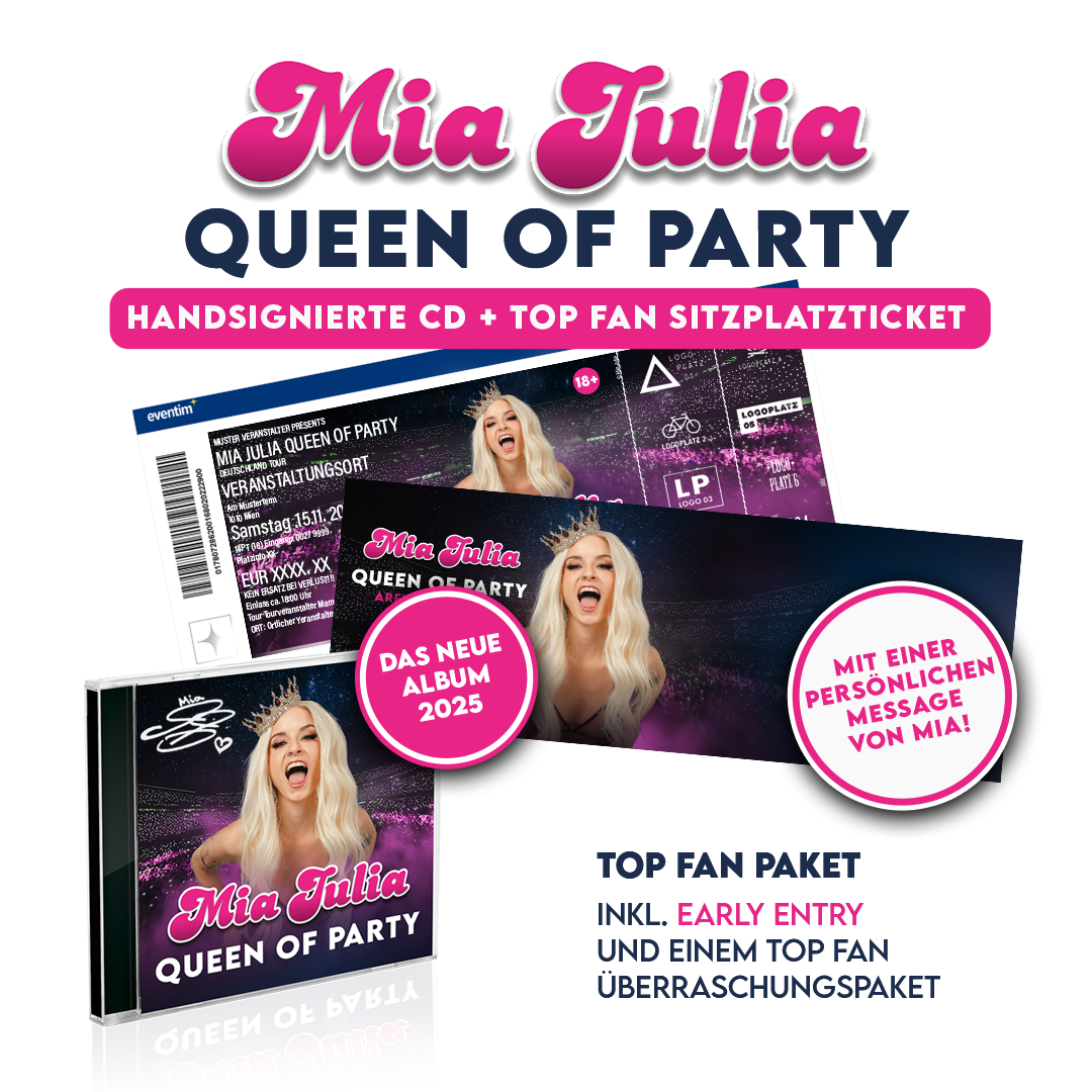 Mia Julia Queen Of Party - Hannover Handsignierte CD + Top Fan Sitzplatzticket 366683