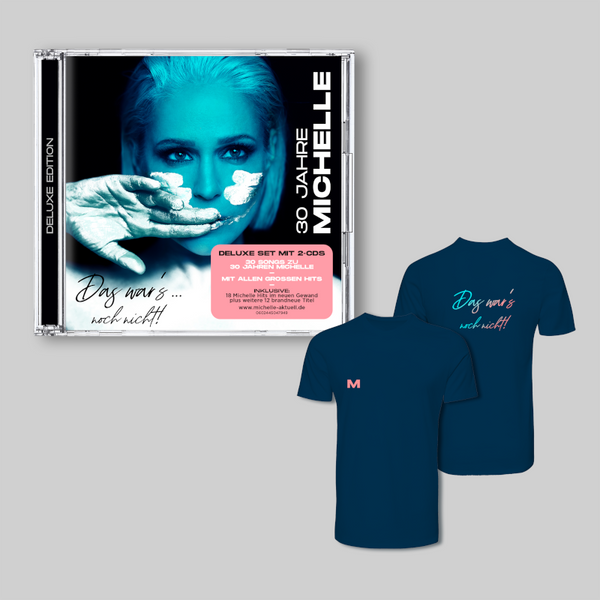 Michelle - 30 Jahre Michelle - Das war's… noch nicht! (Deluxe 2CD + T-Shirt)