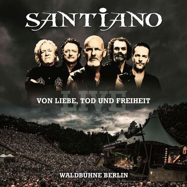 Santiano Von Liebe, Tod und Freiheit - Live / Waldbühne Berlin 2CD 166819